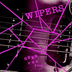 WIPERS - over the edge - Click Image to Close